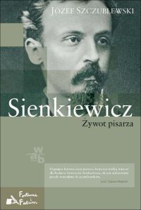 Sienkiewicz. Żywot pisarza - okładka