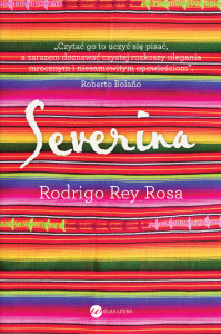 okładka książki "Severina" autorstwa Rodrigo Rey Rosa