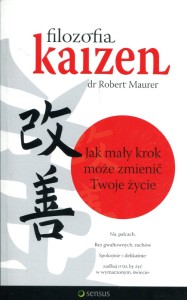"okładka książki Roberta Maurera "Filozofia Kaizen"