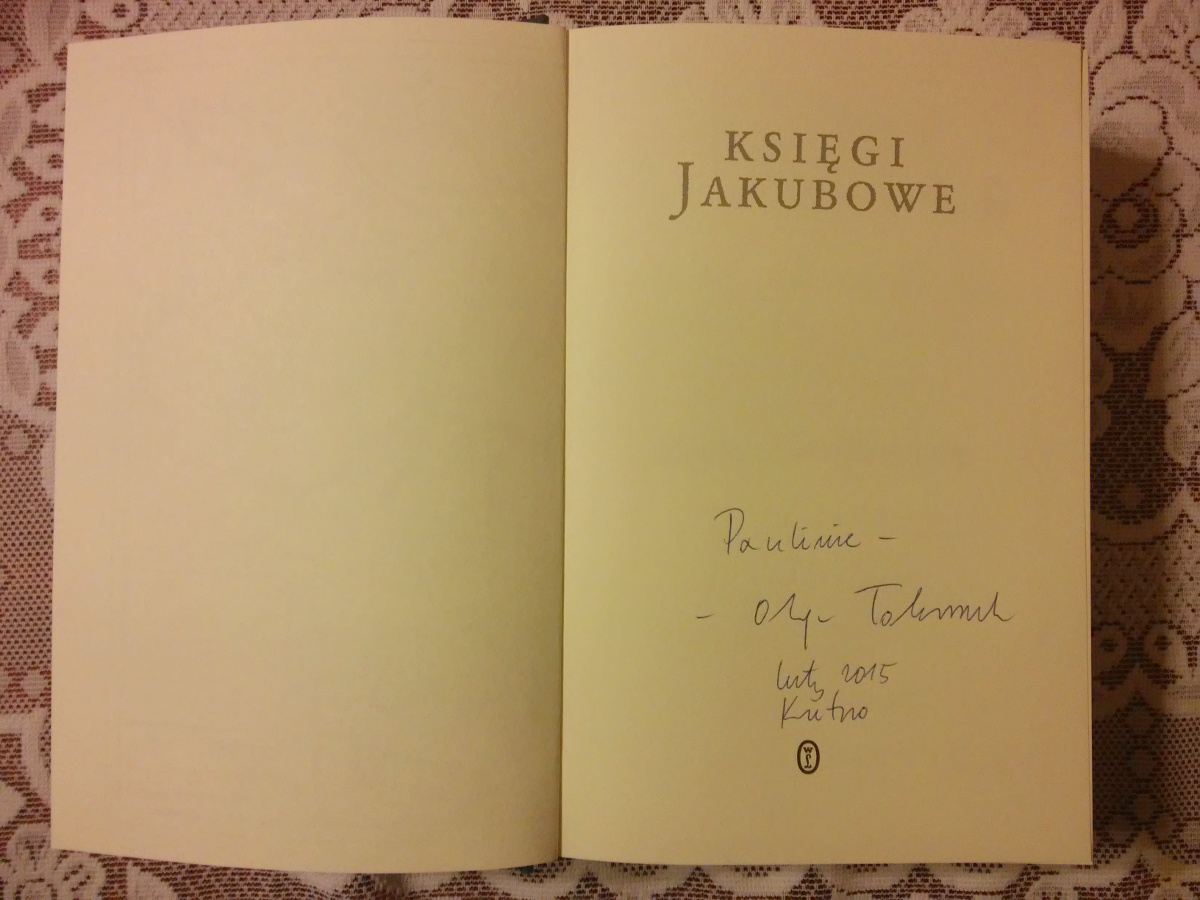 autograf Olgi Tokarczuk w książce „Księgi Jakubowe”