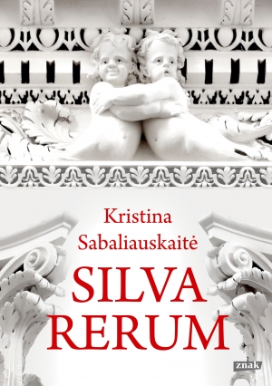 Sabaliauskaite_Silva-Rerum